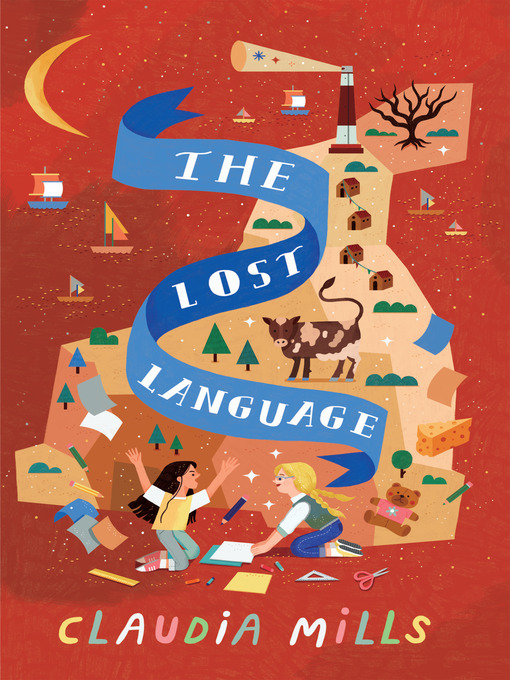 Title details for The Lost Language by Claudia Mills - Available